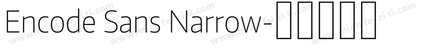 Encode Sans Narrow字体转换